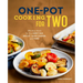 One-Pot Cooking for Two: Effortless Meals for Your Sheet Pan, Skillet, Slow Cooker, and More