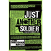 Just Another Soldier: A Year on the Ground in Iraq