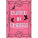 Buried in Embers: A Black Fates Novel