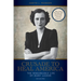 Crusade to Heal America: The Remarkable Life of Mary Lasker