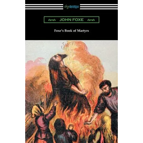 Foxe's Book of Martyrs