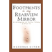 Footprints In My Rearview Mirror