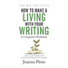How to Make a Living with Your Writing Third Edition: Companion Workbook