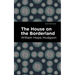 The House on the Borderland