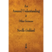 An Assured Understanding & Other Sermons