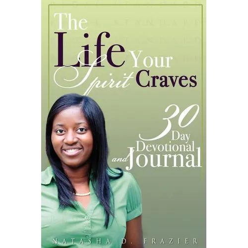 The Life Your Spirit Craves