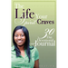 The Life Your Spirit Craves