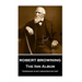 Robert Browning - The Inn Album: "Ignorance is not innocence but sin"