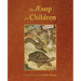 The Aesop for Children (Illustrated in Color)