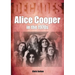 Alice Cooper in the 1970s: Decades