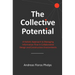 The Collective Potential: A Holistic Approach to Managing Information Flow in Collaborative Design and Construction Environments