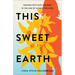 This Sweet Earth: Walking with Our Children in the Age of Climate Collapse