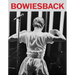 Bowie's Back