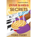 Oven Baked Secrets