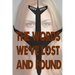 The Words We've Lost And Found