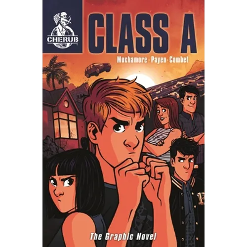 Cherub: Class A: The Graphic Novel: Book 2