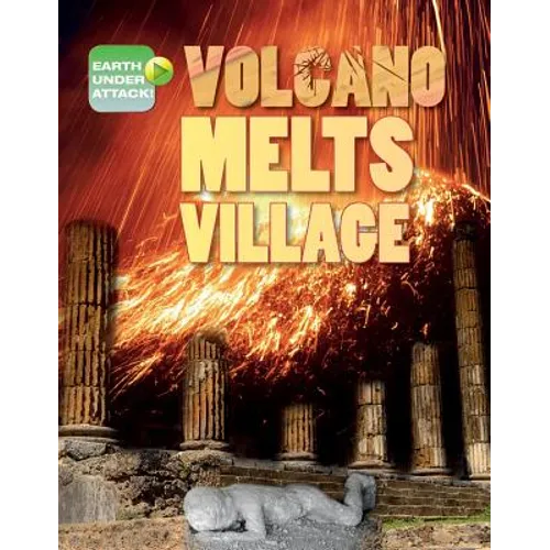 Volcano Melts Village