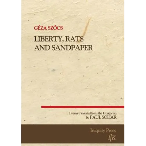Liberty, Rats and Sandpaper