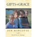 Gifts of Grace