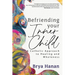 Befriending Your Inner Child: A Catholic Approach to Healing and Wholeness