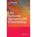 X-Ray Fluorescence Spectrometry (XRF) in Geoarchaeology