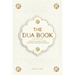 The Dua book for living in accordance with Islam: Authentic prayers of supplication and thanksgiving for all situations in life - Duas for success, he