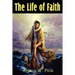 The Life of Faith