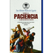 San Alfonso Maria de Ligorio sobre la Paciencia e Imitación de Cristo, con Sabiduría Bíblica de los Evangelios, Salmos, Proverbios, Eclesiástico + cit