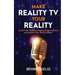 Make Reality TV Your Reality: Crush Your Reality Singing Show Audition and Ignite Your Music Career