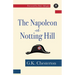 The Napoleon of Notting Hill