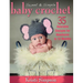 Sweet & Simple Baby Crochet