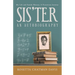 Sis'Ter: An Autobiography