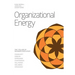 Organizational Energy: 7 Pillars of Business Excellence