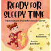 Ready for Sleepy Time: A Bedtime Routine That Works Even in the Summer!