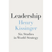 Leadership: Six Studies in World Strategy