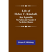 Life of Heber C. Kimball, an Apostle: The Father and Founder of the British Mission
