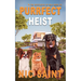 Purrfect Heist