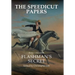 The Speedicut Papers: Book 1 (1821-1848): Flashman's Secret
