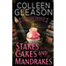Stakes, Cakes and Mandrakes