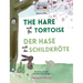 The Hare and The Tortoise - Der Hase und die Schildkröte: Deutsch-Englisch Zweisprachige Ausgabe - Parallel text für einfaches Sprachenlernen Bilingua