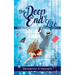 The Deep End Of Life