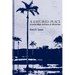 A Favored Place: San Juan River Wetlands, Central Veracruz, A.D. 500 to the Present