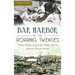 Bar Harbor in the Roaring Twenties: From Village Life to the High Life on Mount Desert Island