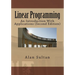 Linear Programming: An Introduction With Applications (Second Edition)