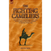 The Fighting Cameliers - The Exploits of the Imperial Camel Corps in the Desert and Palestine Campaign of the Great War