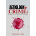 Aetiology of Crime: Perspectives in Theoretical Criminology