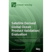 Satellite Derived Global Ocean Product Validation/Evaluation