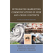 Integrated Marketing Communications in Risk and Crisis Contexts: A Culture-Centered Approach