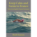 Keep Calm and Swim to France: Tales of an English Channel Swimmer