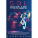 SQL Programming for Beginners: THE GUIDE with STEP BY STEP processes on DATA ANALYSIS, DATA ANALITICS and PROGRAMMING LANGUAGE. learn sql server tech